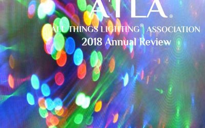 All Things Lighting® Association Annual Review – 2018